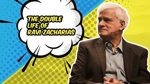 The Double Life of Ravi Zacharias: 3 Considerations