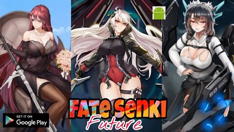 Fate Senki: Future - for Android