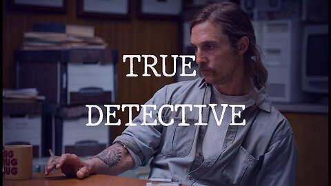 Rustin Cohle || Badass || True Detective Season 1 || Edit