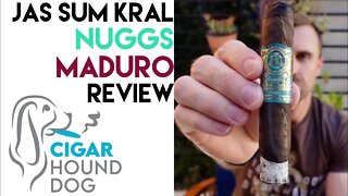 Jas Sum Kral Nuggs Maduro Cigar Review