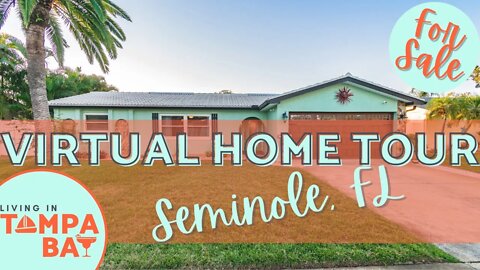 TAKE THE TOUR! (9056 134th Way, Seminole) | Living in Tampa Bay