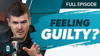 Should You Feel Guilty? (Watch This)