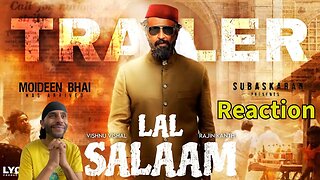 Lal Salaam Official Trailer