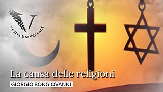 La causa delle religioni - Giorgio Bongiovanni