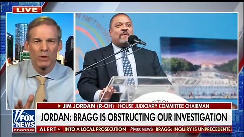 Jim Jordan: Never Forget What Alvin Bragg Did