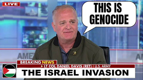U.S. Army Colonel Speaks Out On America's Support Of The Israel Invasion