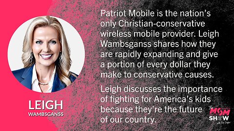 Ep. 500 - Great Rates, Service, and Support Christian Values With Patriot Mobile - Leigh Wambsganss