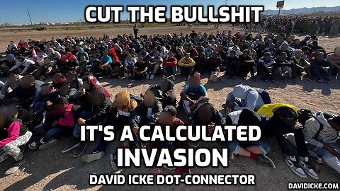 Cut The Bullshit - It's A Calculated Invasion - David Icke Dot-Connector Videocast
