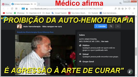 Médico afirma - "PROIBIÇÃO DA AUTO-HEMOTERAPIA É AGRESSÃO À ARTE DE CURAR"