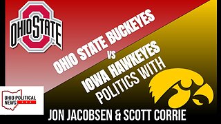 Buckeyes & Hawkeyes Politics | Buckeye Patriots Podcast LIVE 8:30pm