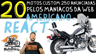20 Motos CUSTOM 250cc ANUNCIADAS pelos "MALUCOS" da WEB - Americano REACT