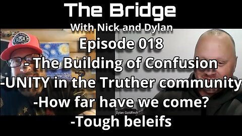 The Bridge With Nick and Dylan Episode 018