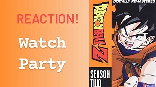 Dragonball Z Ep.078-080 | 🍿Watch Party🎬