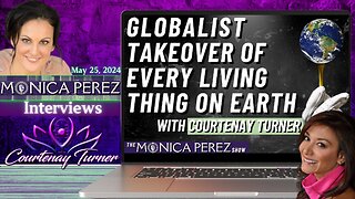 Courtenay talks Globalist Takeover on The Monica Perez Show