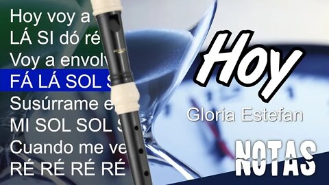 Hoy - Gloria Estefan - Cifra melódica