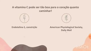 [pt. 3] Vitamina C e a Saúde do Coração