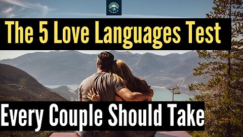 The 5 Love Languages Test