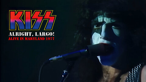 Alright, Largo! KISS Alive in Maryland 1977 (franKENstein Redux)