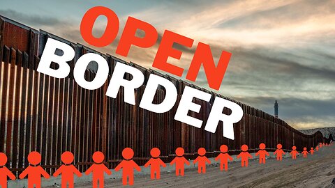 What an Open Border Really Means
