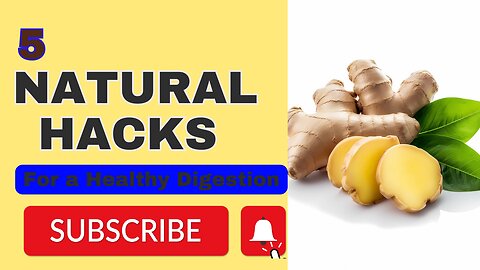 5 Natural Hacks for a Healthy Digestion