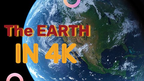 Earth 's beauty from above | The Earth 4K Extended