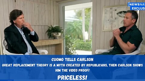 Cuomo tells Carlson The Great Replacement Theory is a myth