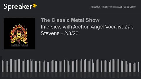 CMS HIGHLIGHT - Interview with Archon Angel Vocalist Zak Stevens - 2/3/20