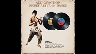 AudioFaction - Kickin' Ass, Takin' Names