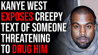 Kanye West Exposes Creepy Text Of Someone Threatening To DRUG HIM And Lock Him Up