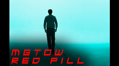 STILL MGTOW and RED PILL HERE ON MY CHANNEL