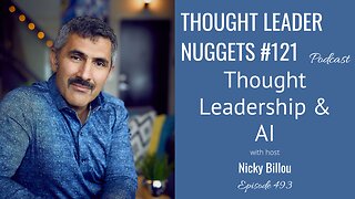 TTLR EP493 TL Nuggets #121 - Thought Leadership & AI