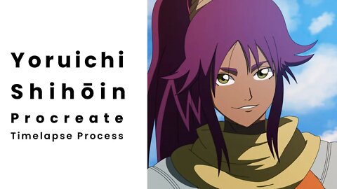 Yoruichi Shihōin Fanart - Procreate - Timelapse Process