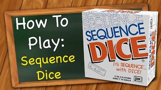How to play Sequence Dice