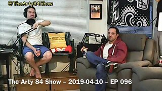 The Arty 84 Show – 2019-04-10– EP 096