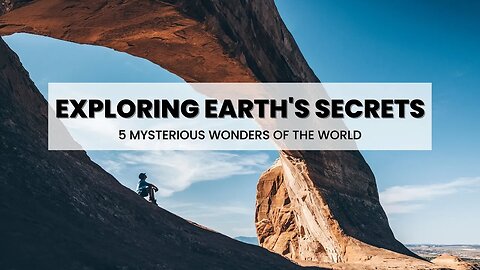 5 Mysterious Wonders of the World | Exploring Earth's Secrets #wondersoftheworld #unexplained