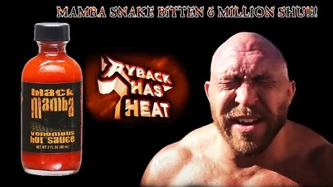 Ryback Has Heat Live Black Mamba Six Hot Sauce 6 Million SHU