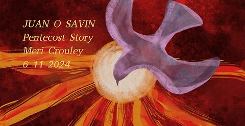 JUAN O SAVIN- The MOVE of GOD and PRAYER- Meri Crouley 6 11 2024