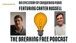 An Epic Story Of Conquering Porn! Featuring: Carter Russell.