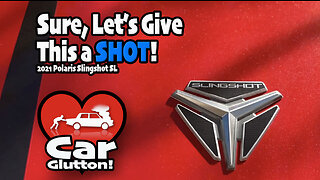 The Car Glutton: Sure, Let's Give This A Shot! 2021 Polaris Slingshot SL