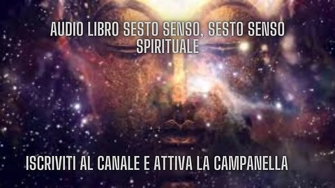 AUDIO LIBRO SESTO SENSO, Sesto Senso Spirituale