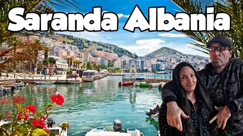 What's It Like In Saranda? Southern Albania 🇦🇱 Road Trip Part 10