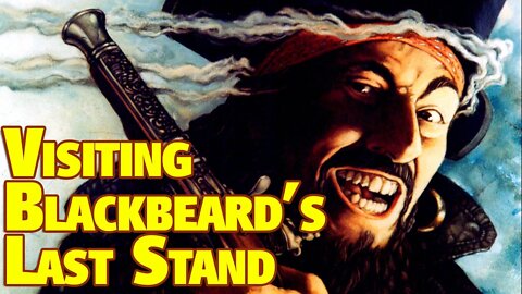 Geocaching Blackbeard the Pirate's Last Stand
