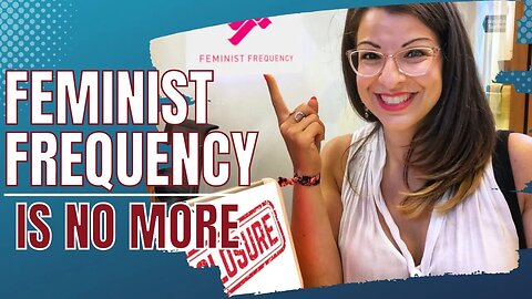 Feminist Frequency Is DONE!