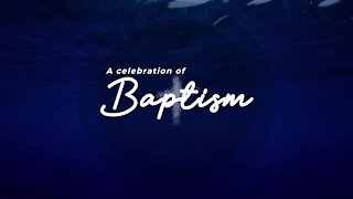 Service 9-12-2021 | A Celebration of Baptism