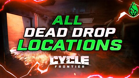ALL Dead Drop Locations The Cycle: Frontier - Dead Drops Guide - Bright Sands and Crescent Falls