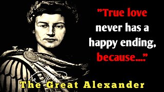 Alexander The Great Thoughts : Quotes