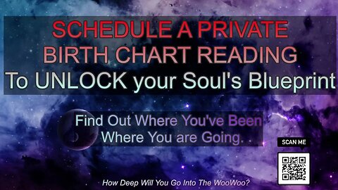 Unlock Your Soul's BLUEPRINT: Birth Chart Reading