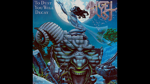 Angel Dust - To Dust You Will Decay