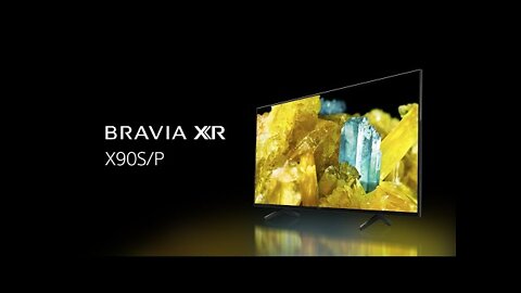 Sony BRAVIA XR X90S/P 4K HDR TV || Sony 2022