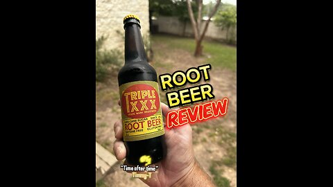 Triple XXX Root Beer review since 1895